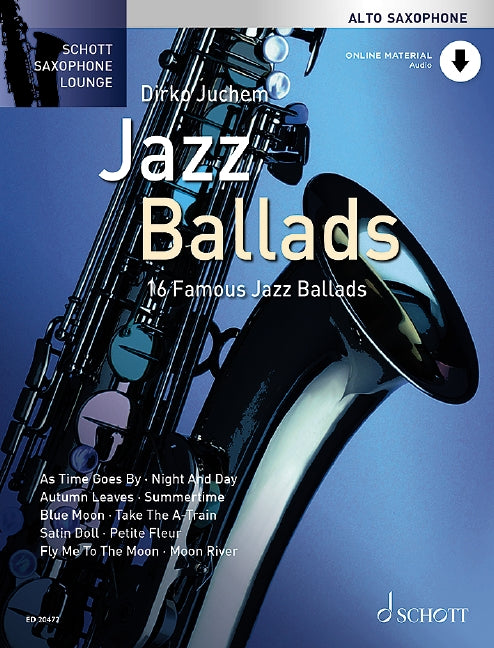 16 famous Jazz Ballads (+Online Audio) for alto saxophone and piano - Musik-Ebert Gmbh