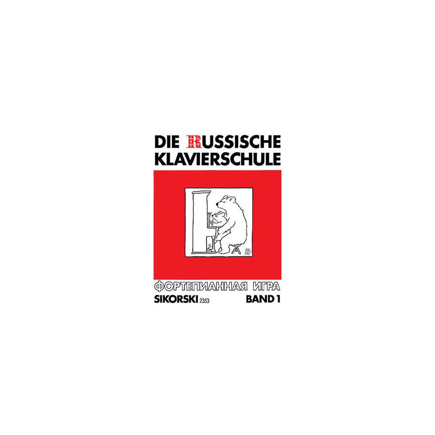 Die russische Klavierschule Band 1