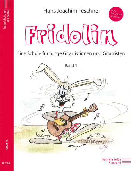 Fridolin Band 1 (+mp3-Download) - Teschner, Hans Joachim - Musik-Ebert Gmbh